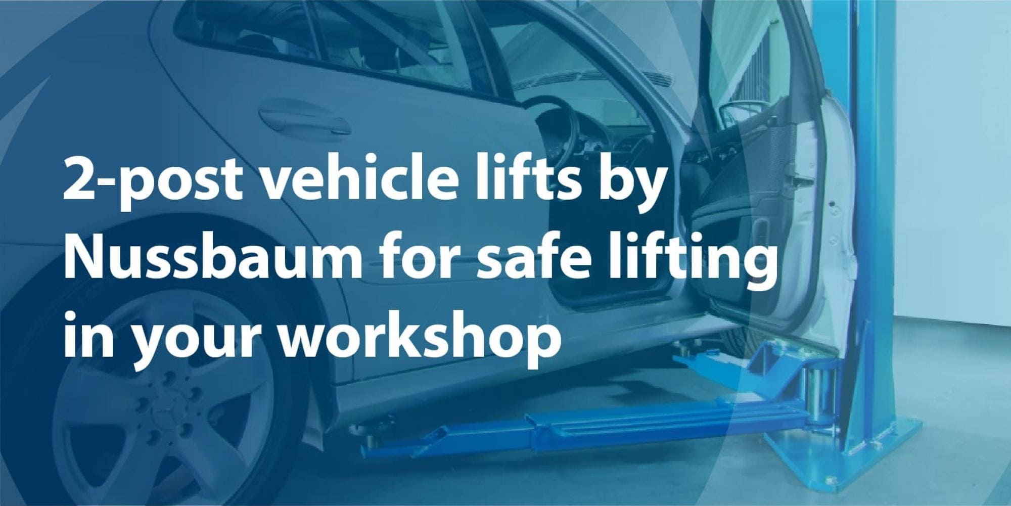 Nussbaum Smart Lift vehicle lift series, supplied, installed & maintained by CCS Garage Equipment